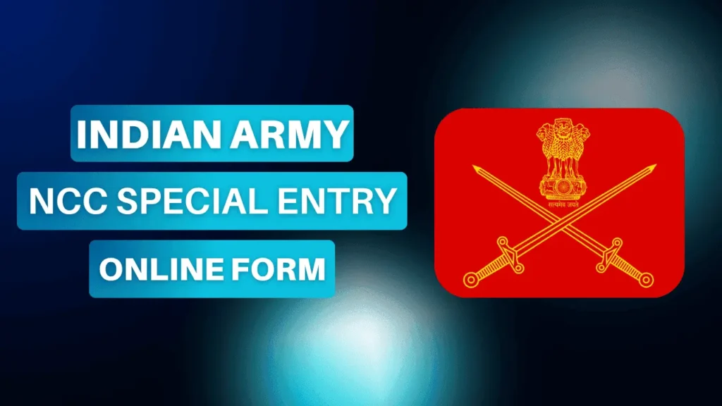 Indian Army NCC Special Entry 2025: Vacancy Details, Salary, and Selection Process Explained 2 Army NCC Special Entry Form 2025 1